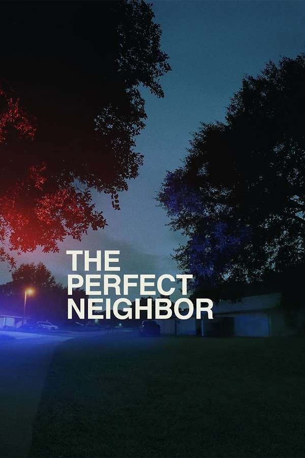 Poster for The Perfect Neighbor, 2025