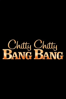 ‎Chitty Chitty Bang Bang directed by Matthew Warchus • Film + cast