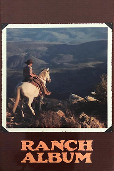 ‎Ranch Album (1988) directed by Gail Steiger • Reviews, film + cast ...