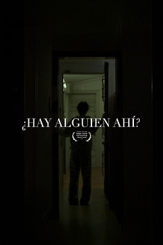HAY ALGUIEN AHÍ? directed by Marc Perez • Film + cast • Letterboxd