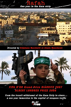 Film Rafah Rafah - Chronicles of a city in the Gaza Strip (2007) directed by ...