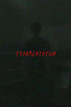 Fragmentation Movie Examples Fragmentation (2025) directed by Jeremy Napolitano • Reviews, film ...