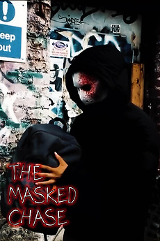 Mask Chase The Masked Chase (2024) directed by Aiden Richardson • Reviews, film ...