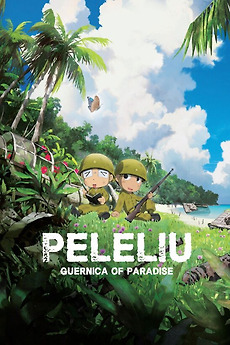 Peleliu: Guernica of Paradise poster Letterboxd