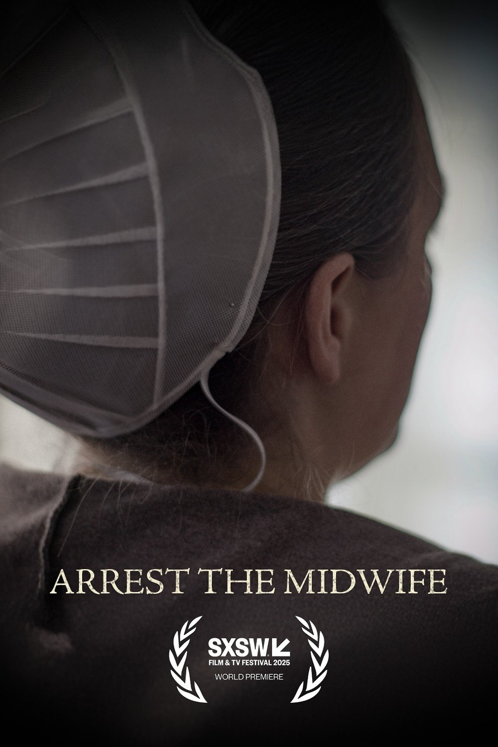 Poster for Arrest the Midwife (2025)
