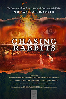 ‎Chasing Rabbits (2025) directed by Michael Farris Smith • Reviews ...