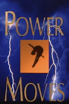 ‎Power Moves (1995) directed by Jan Nickman • Film + cast • Letterboxd