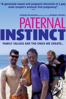 â žpaternal Instinct 2004 Directed By Murray Nossel â Reviews Film