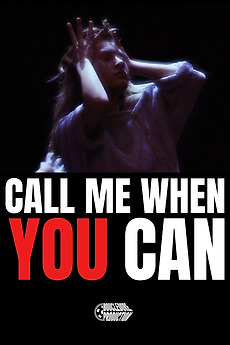 ‎CALL ME WHEN YOU CAN • Film + cast • Letterboxd