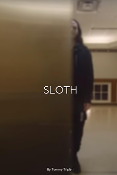 ‎Sloth (2025) directed by Tommy Triplett • Reviews, film + cast ...