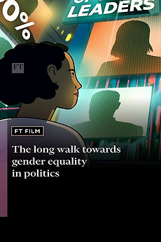 ‎The Long Walk: Towards Gender Equality in Politics directed by Juliet ...