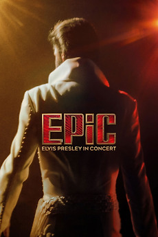 EPiC: Elvis Presley in Concert (2025) directed by Baz Luhrmann • Reviews,  film + cast • Letterboxd