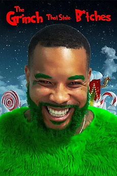 The Grinch That Stole Bitches’ review by CD • Letterboxd