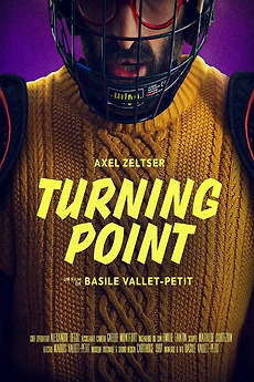 ‎Turning Point (2025) directed by Basile Vallet-Petit • Reviews, film ...