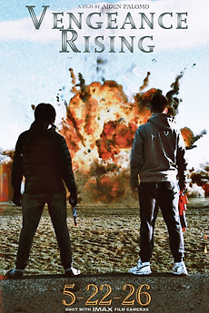 Vengeance Rising (2026) directed by Aiden Palomo • Film + cast ...