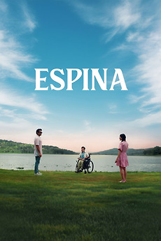 Espina (2025) directed by Daniel Poler • Reviews, film + cast • Letterboxd