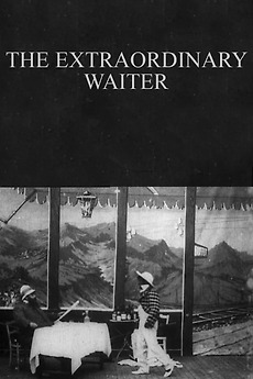 ‎The Extraordinary Waiter (1902) directed by Walter R. Booth • Reviews ...
