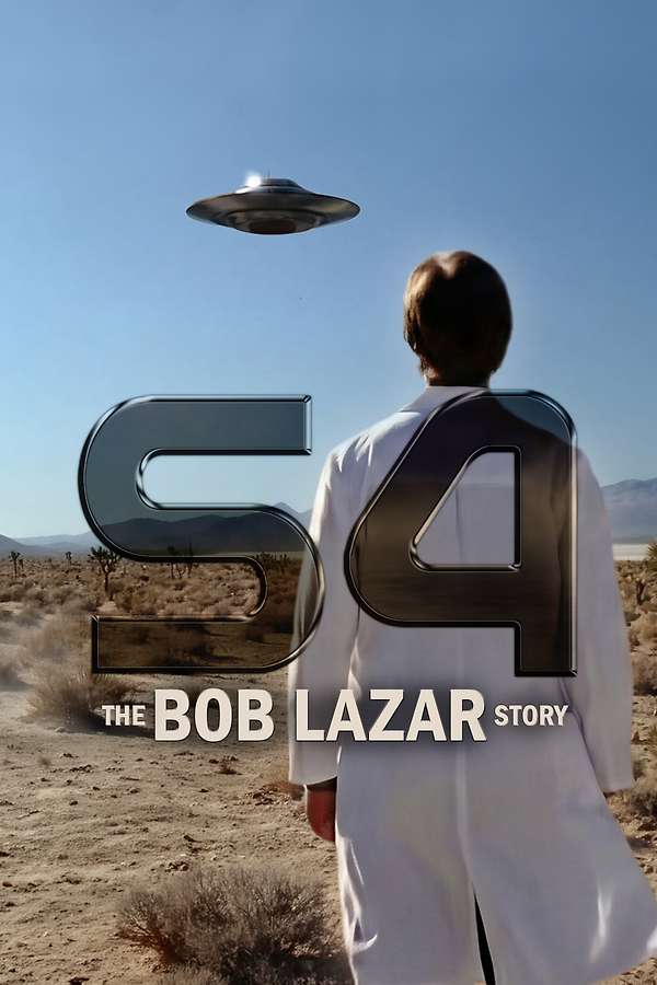 Poster for S4: The Bob Lazar Story, 2026 - ★★★