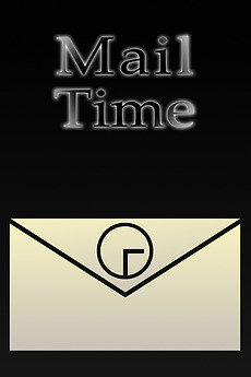 Mail Time (2023) directed by Roomba • Reviews, film + cast • Letterboxd