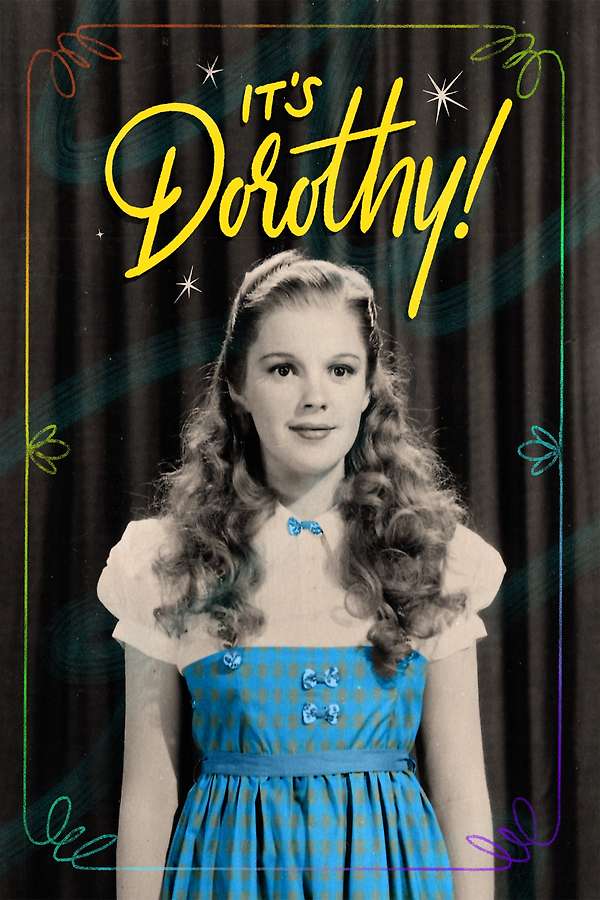 Poster for It's Dorothy!, 2025 - ★★★