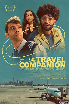 The Travel Companion (2025) directed by Travis Wood, Alex Mallis