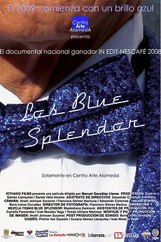 ‎The Blue Splendor's (2009) directed by Manuel González • Reviews, film ...