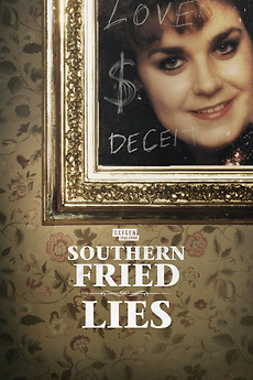 ‎Southern Fried Lies (2025) • Reviews, film + cast • Letterboxd