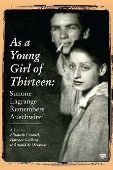 ‎As a Young Girl of Thirteen: Simone Lagrange Remembers Auschwitz ...