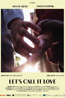 ‎Let's Call It Love (2025) directed by Sejad Ademaj • Reviews, film ...