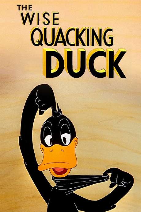 ‎The Wise Quacking Duck (1943) directed by Robert Clampett • Reviews