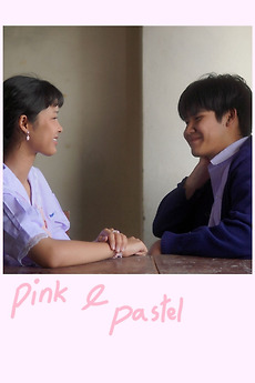 ‎Pink&Pastel (2025) directed by Anannop Detaitthiphat • Reviews, film ...