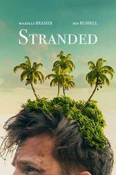 ‎Stranded (2025) directed by Reilly Archer-Whelan, Michael Whyntie ...