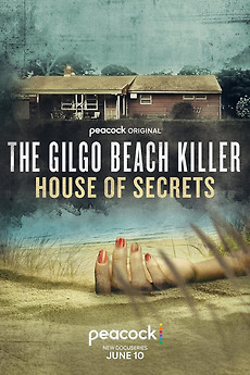 The Gilgo Beach Killer: House of Secrets (2025) directed by Jared P
