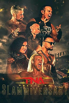 ‎TNA Slammiversary 2025 (2025) • Reviews, film + cast • Letterboxd