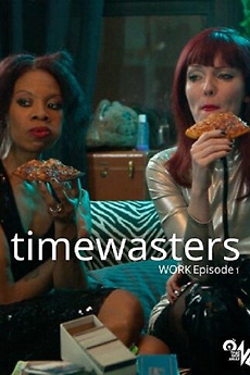 ‎Timewasters (2022) directed by Cheyenne Picardo • Reviews, film + cast ...