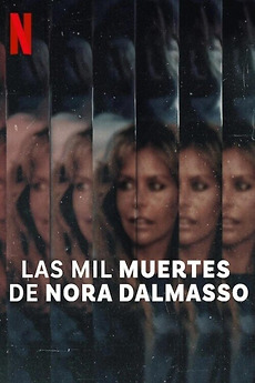 ‎The Many Deaths of Nora Dalmasso (2025) directed by Jamie Crawford