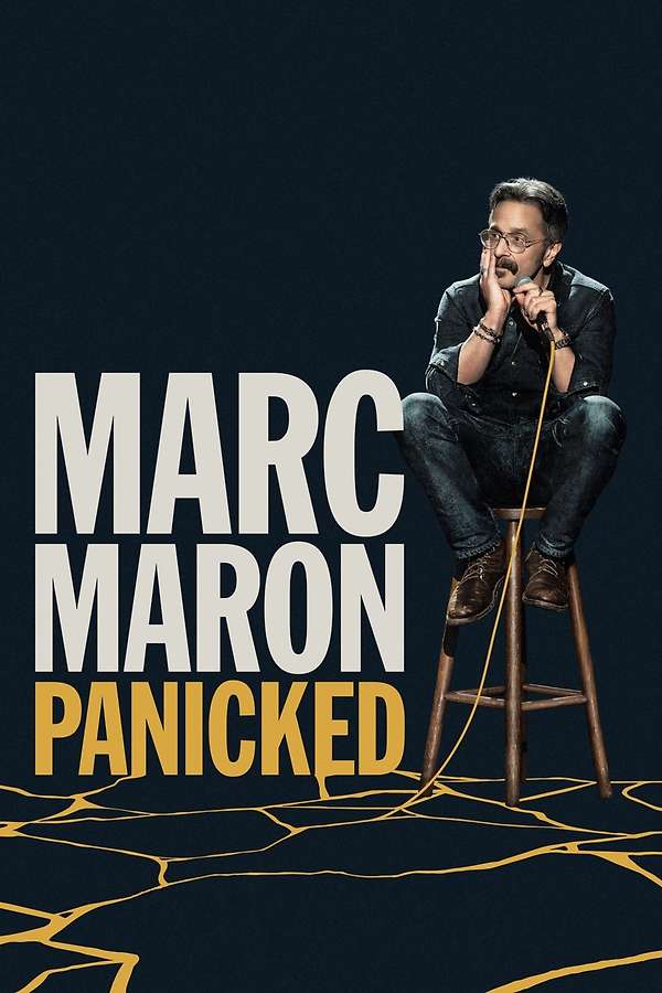Movie poster for Marc Maron: Panicked