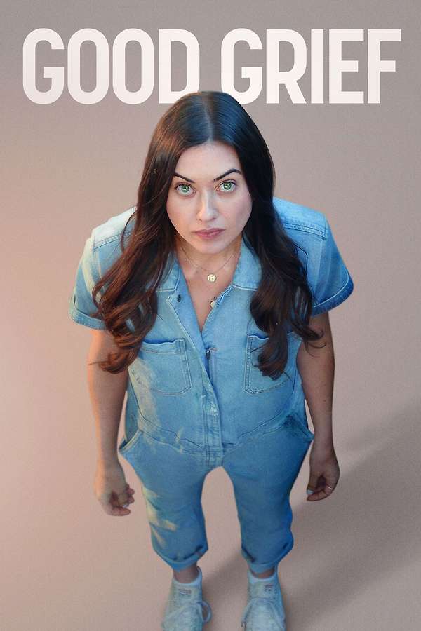Good Grief (2024) directed by Jaclyn Bethany • Reviews, film +