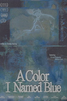 ‎A Color I Named Blue (2025) directed by Sybilla Patrizia • Reviews ...