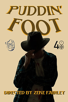 ‎Puddin' Foot directed by Zeke Fairley • Film + cast • Letterboxd