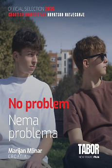 ‎No Problem (2025) directed by Marijan Mlinar • Film + cast • Letterboxd
