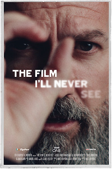 ‎The Film I'll Never See • Film + cast • Letterboxd