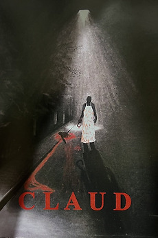 ‎Claud (2015) directed by Casey Alexander • Reviews, film + cast ...