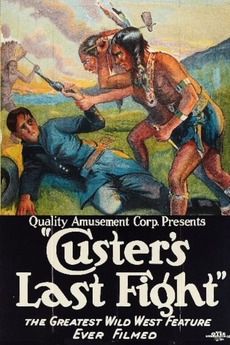 ‎Custer's Last Fight (1912) directed by Francis Ford • Reviews, film ...