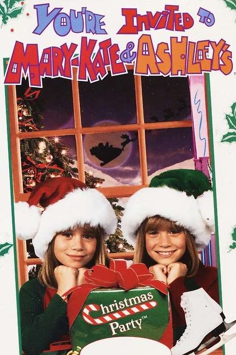 ‎You're Invited to Mary-Kate & Ashley's Christmas Party (1997) directed by Alan Julian • Reviews 