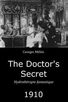 george melies movie posters the doctor s secret 1910 directed by georges m 233 li 232 s george melies movie posters the doctor s secret 1910 directed by georges m 233 li 232 s