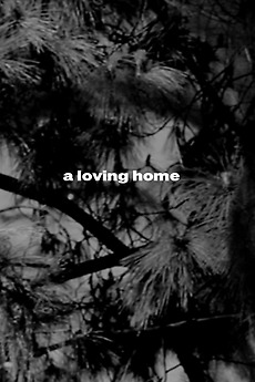 ‎a loving home directed by Bowie Jimenez • Film + cast • Letterboxd