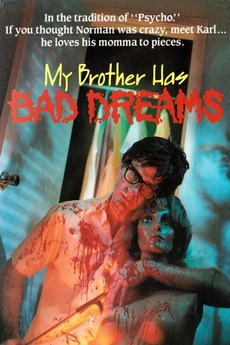 My Brother Has Bad Dreams poster