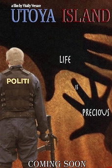 ‎Utoya Island (2012) directed by Vitaliy Versace • Reviews, film + cast