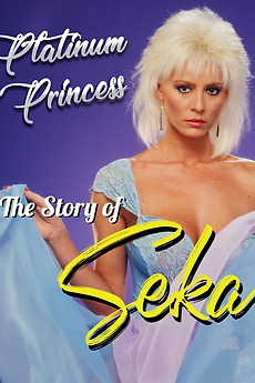 ‎Platinum Princess: The Story of Seka (2025) directed by Tony Waters ...